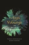 Thoughts: The Saga of the Volsungs, with the Saga of Ragnar Lothbrok